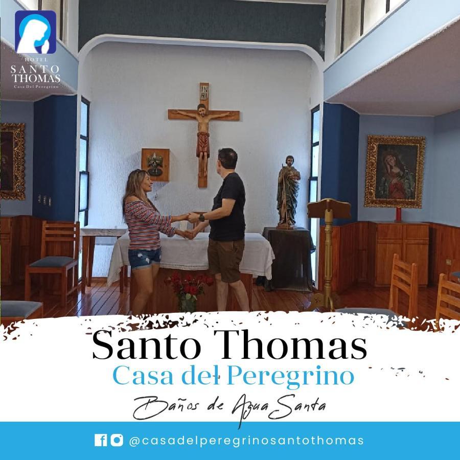 Готель Casa Del Peregrino Santo Thomas Баньйос Екстер'єр фото